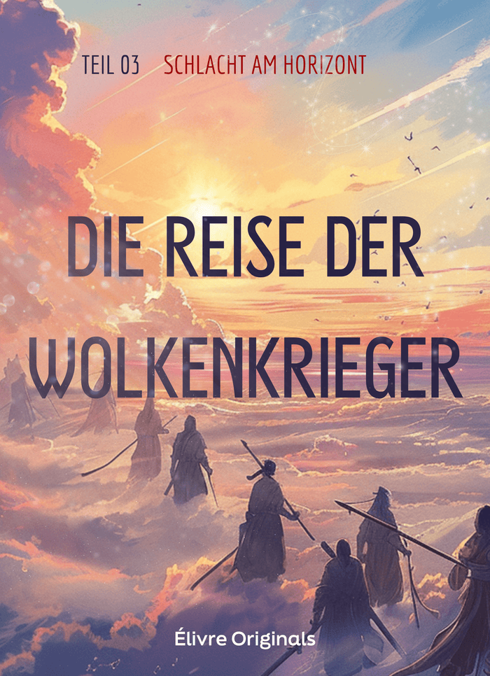 Die Reise der Wolkenkrieger Teil 03