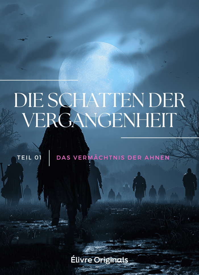 Die Schatten der Vergangenheit Teil 01