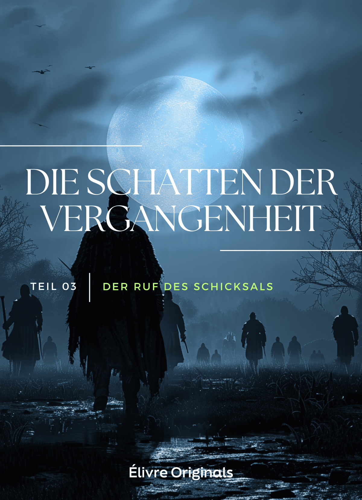 Die Schatten der Vergangenheit Teil 03