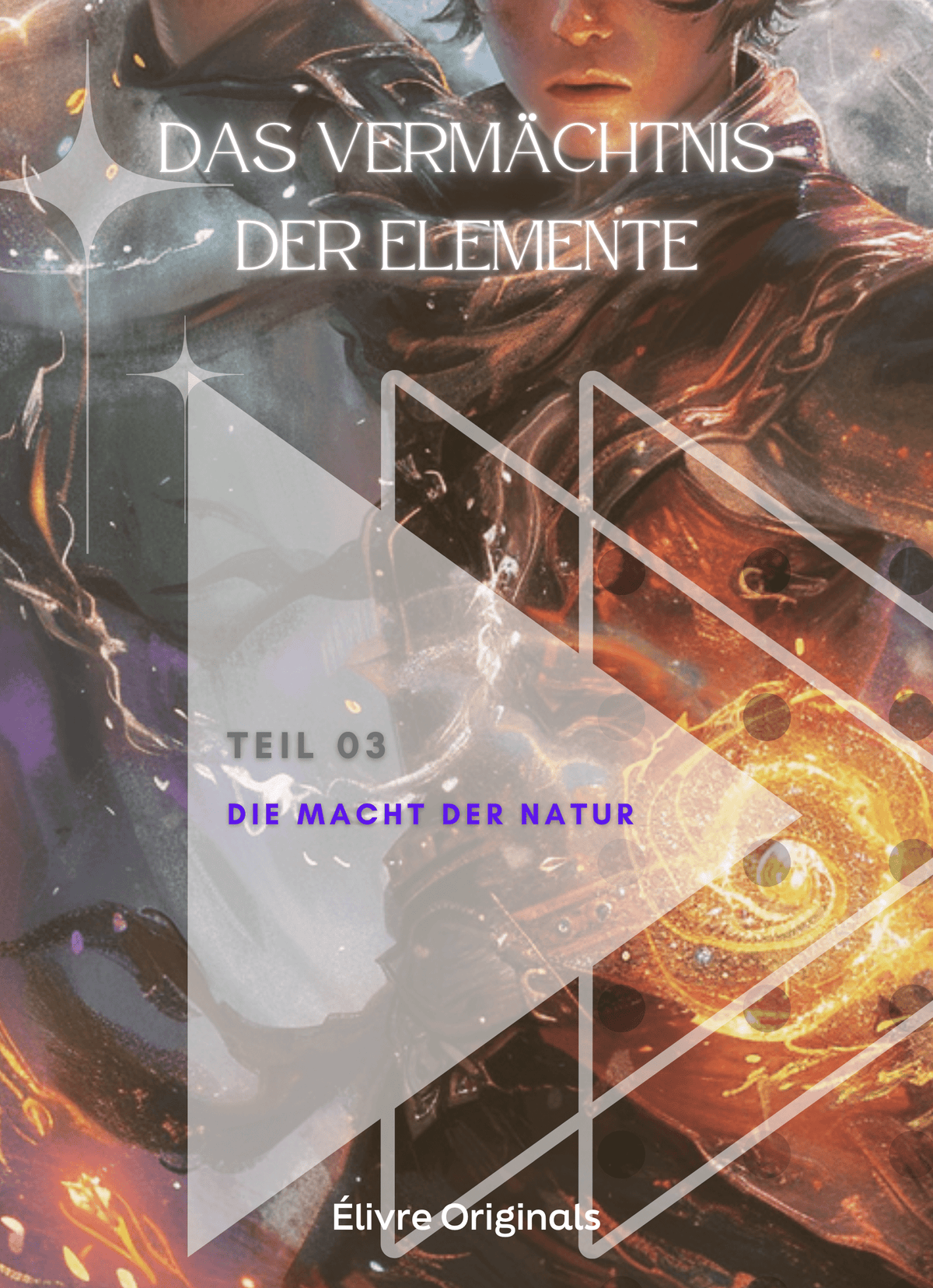 Das Vermächtnis der Elemente Teil 03