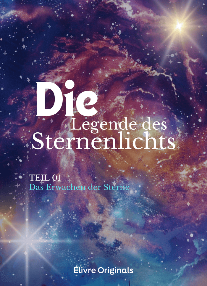 Die Legende des Sternenlichts Teil 01