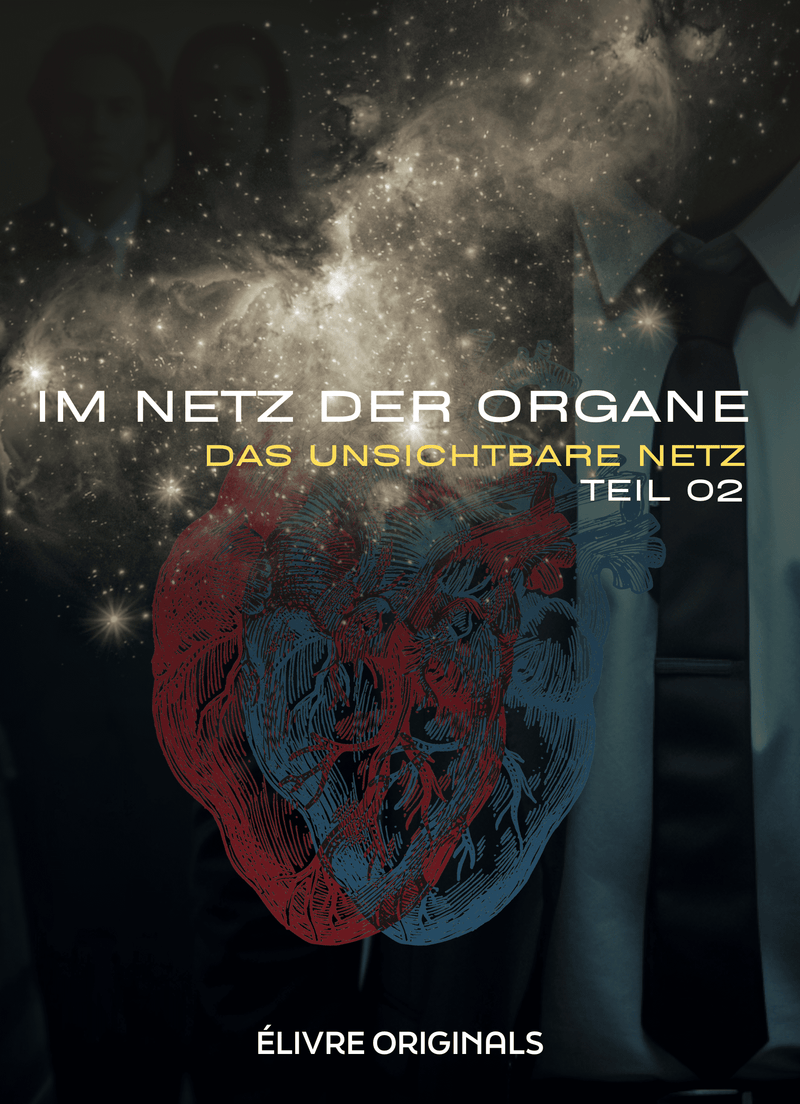 Im Netz der Organe Teil 02