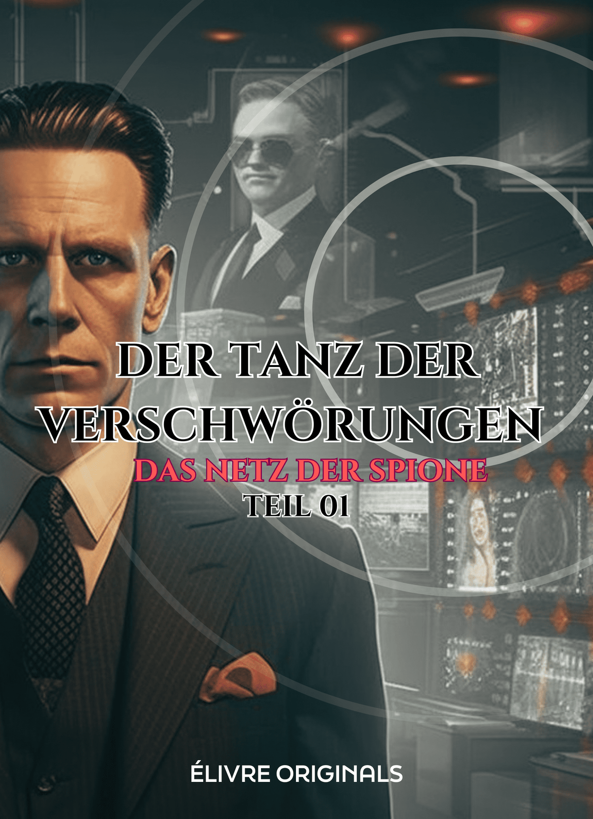 Der Tanz der Verschwörungen Teil 01