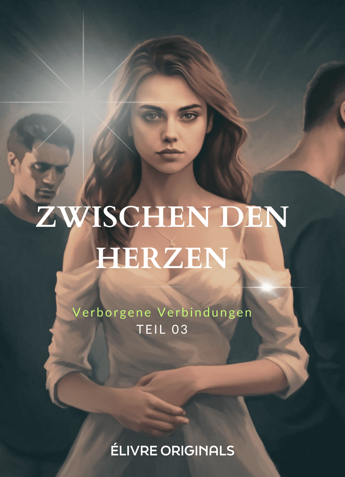 Zwischen den Herzen Teil 03