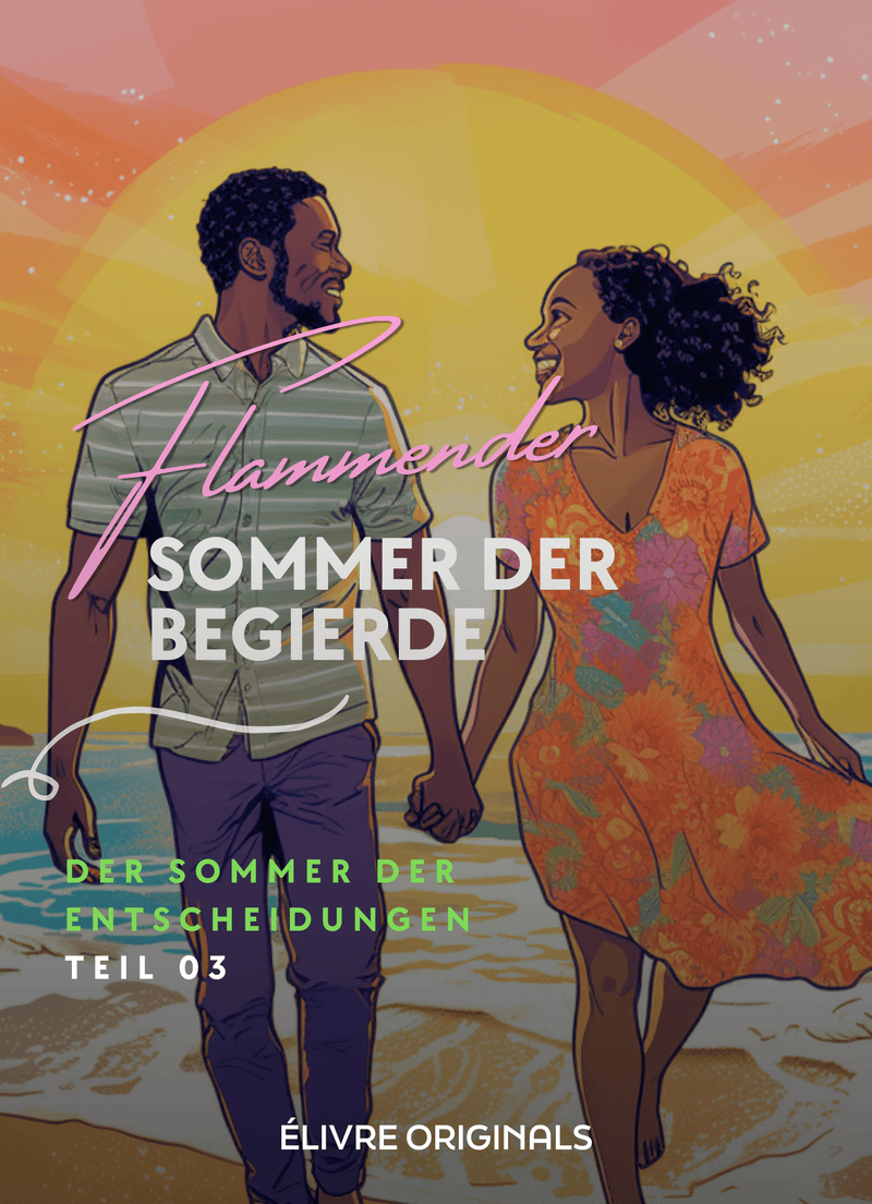 Flammender Sommer der Begierde Teil 03