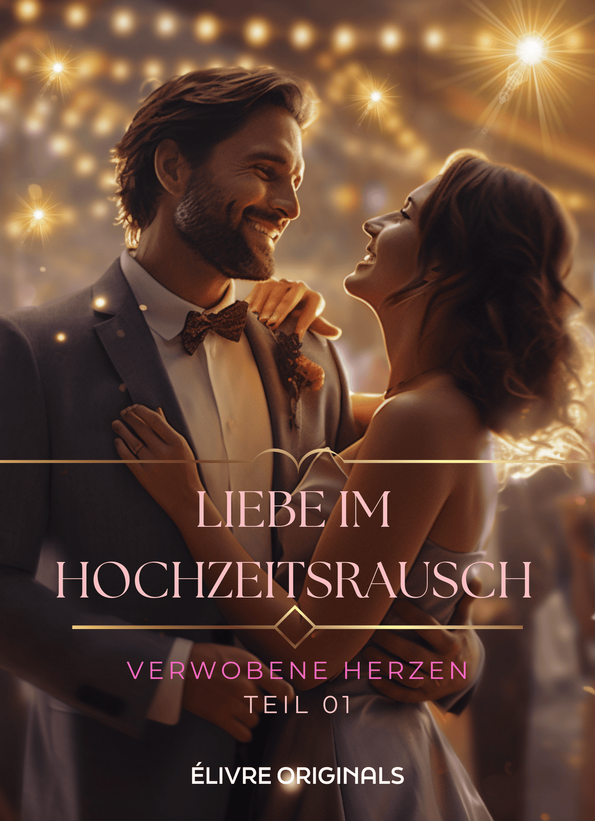 Liebe im Hochzeitsrausch Teil 01