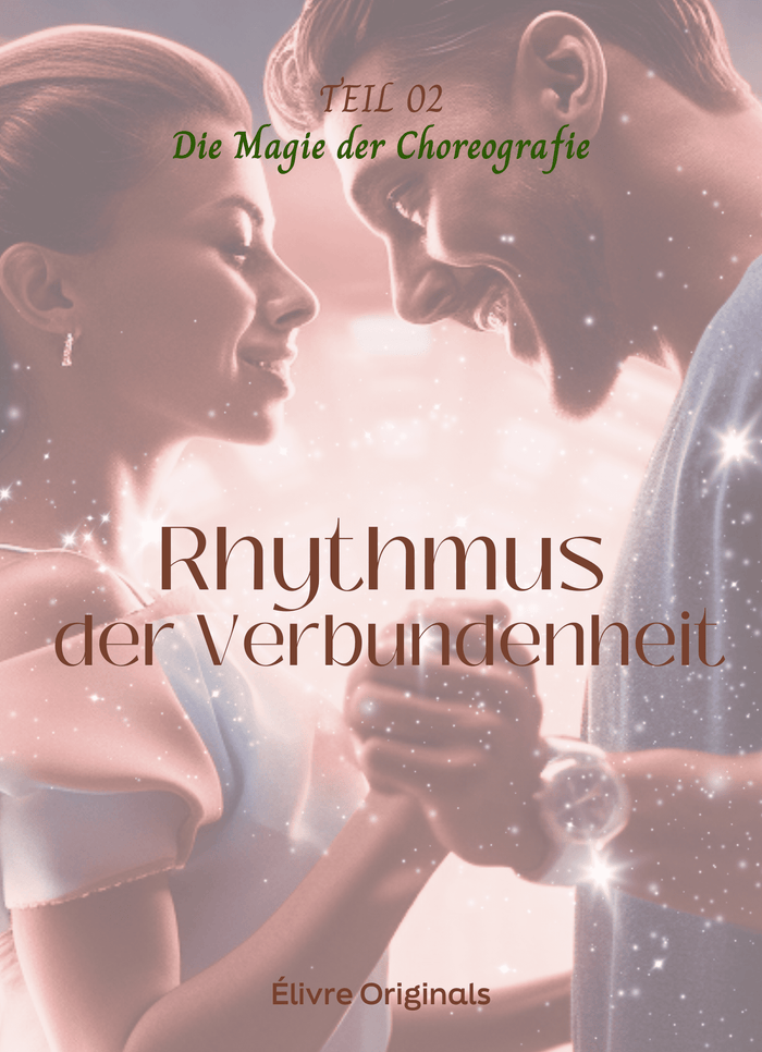 Rhythmus der Verbundenheit Teil 02