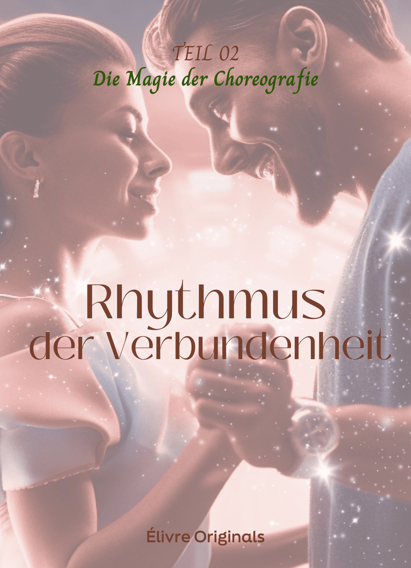 Rhythmus der Verbundenheit Teil 02