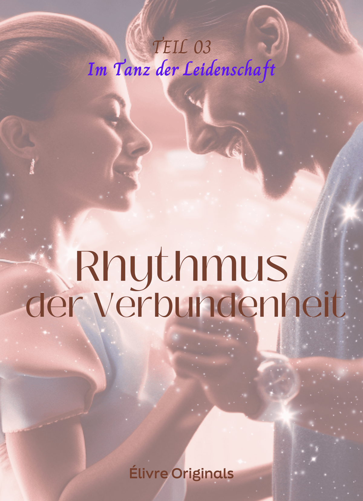 Rhythmus der Verbundenheit Teil 03