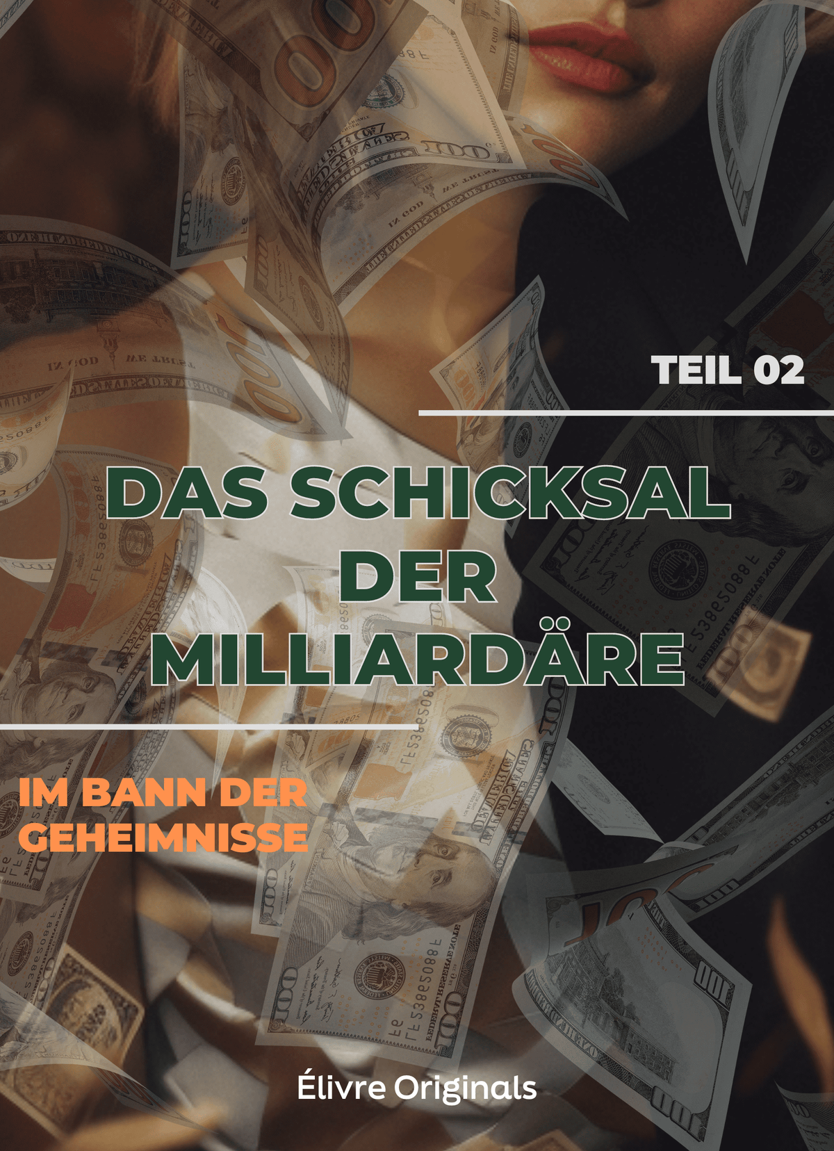 Das Schicksal der Milliardäre Teil 02